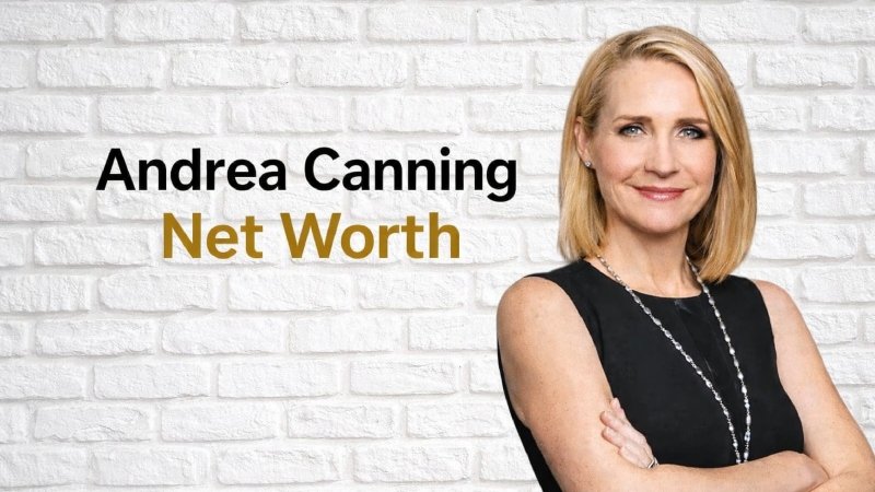 Andrea Canning Net Worth