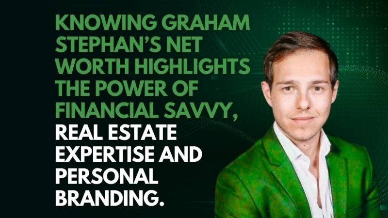 Graham Stephan Net Worth
