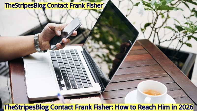TheStripesBlog Contact Frank Fisher